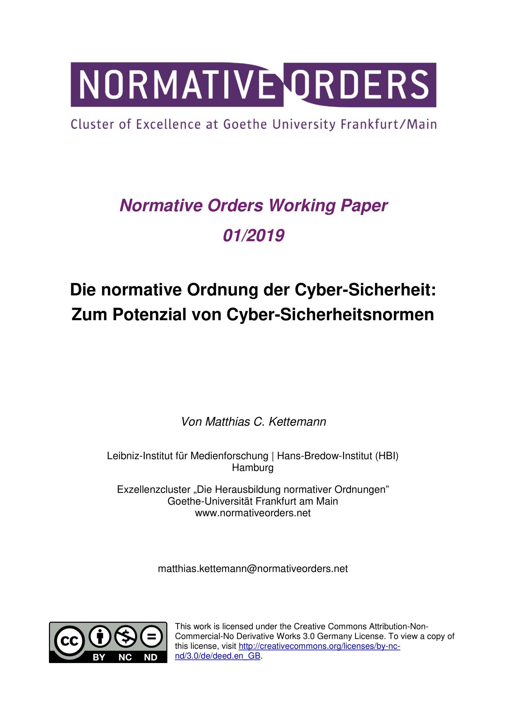 Die normative Ordnung der Cyber-Sicherheit: zum Potenzial von Cyber-Sicherheitsnormen